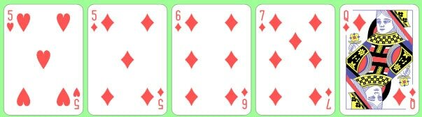 Five of Hearts, Five of Diamonds, Six of Diamonds, Seven of Diamonds, Queen of Diamonds